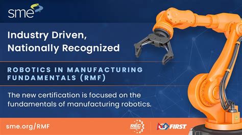 sme 3d printing cnc welding robotics automation advanced manufacturing|SME Introduces Robotics in Manufacturing Fundamentals .